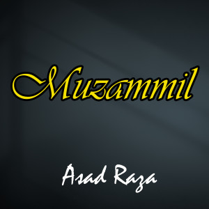 Album Muzammil from Asad Raza