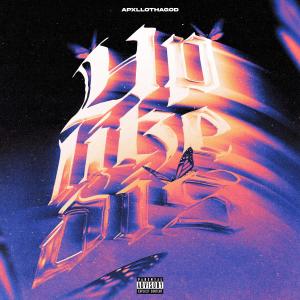 收聽ApxlloThaGod的Up Like Dis (Explicit)歌詞歌曲