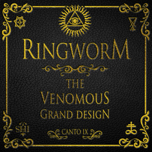 The Venomous Grand Design (Explicit)