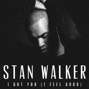 收聽Stan Walker的I Got You (I Feel Good)歌詞歌曲