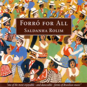 Saldanha Rolim的專輯Forro For All