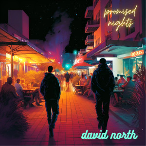 Album Promised Nights from David North