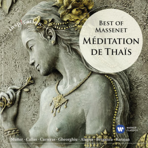 Chopin----[replace by 16381]的專輯Méditation de Thais: Best of Massenet