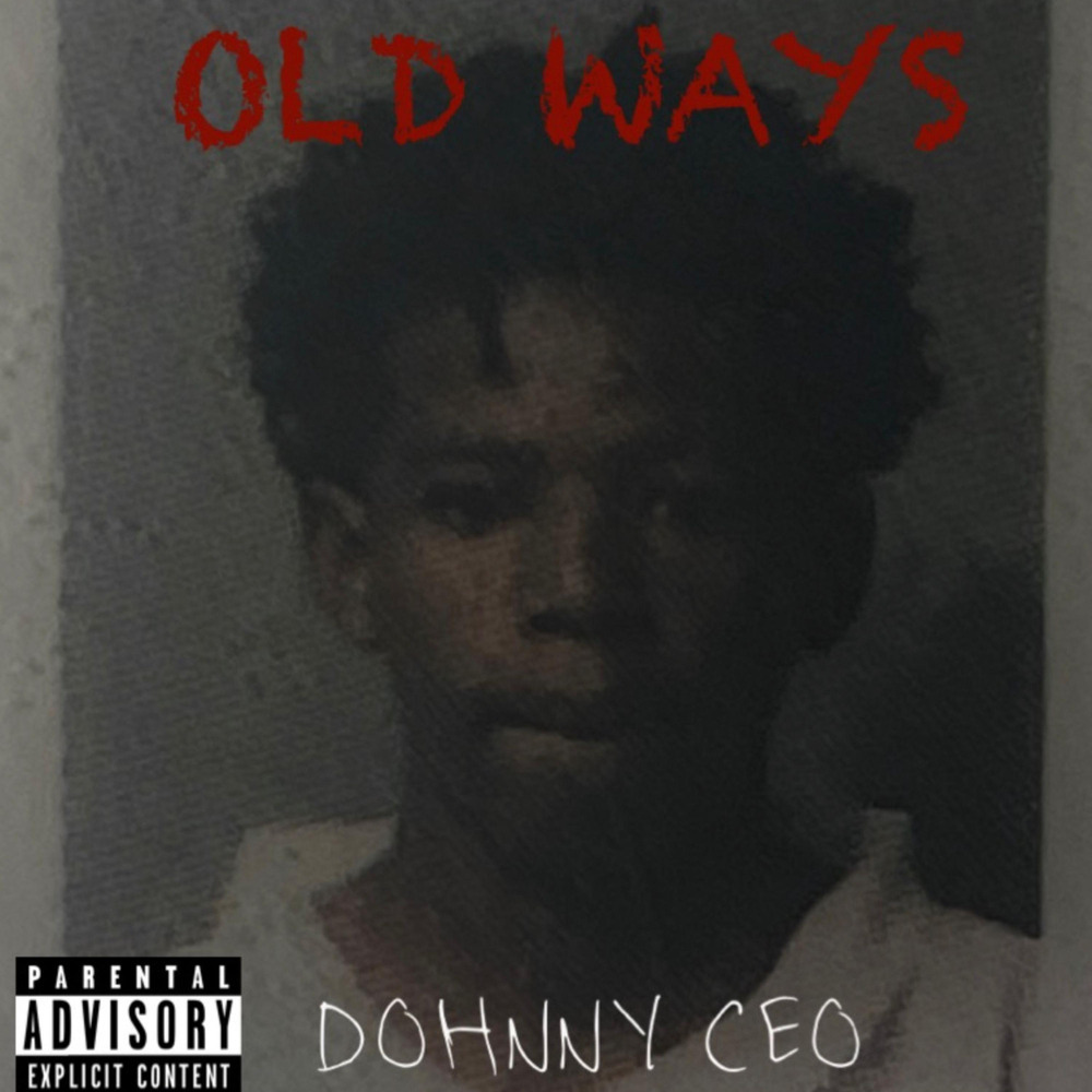 OLD WAYS (Explicit)