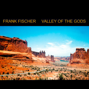 Valley Of The Gods dari Iván Fischer