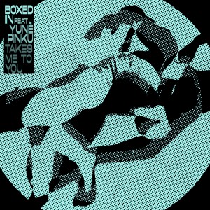 收聽Boxed In的Takes Me to You (Seb Wildblood Remix)歌詞歌曲