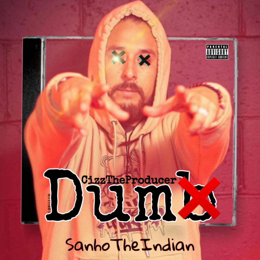 Dum (Explicit)