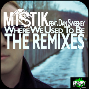 ดาวน์โหลดและฟังเพลง Where We Used To Be (Kwest Dub Remix) พร้อมเนื้อเพลงจาก Dan Sweeney