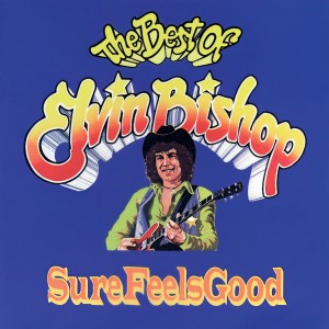 收聽Elvin bishop的Fooled Around And Fell In Love歌詞歌曲