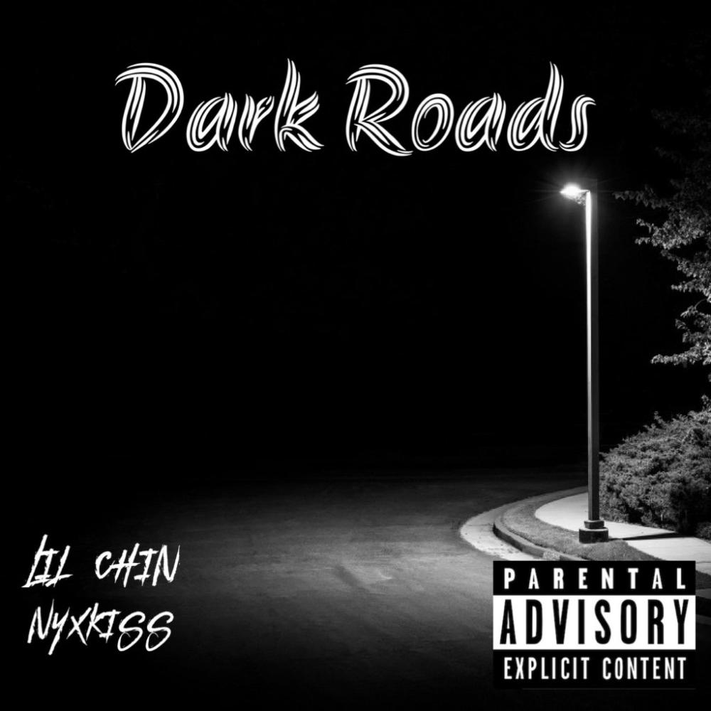 Dark Roads (feat. NYXKISS) (Explicit)