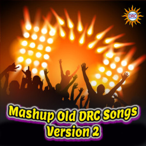 Listen to Mashup Old DRC Songs (Version 2) song with lyrics from P.N. Lingaraju