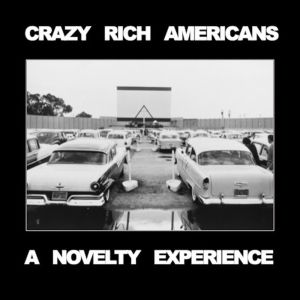 Various Artists的專輯Crazy Rich Americans: A Novelty Experience