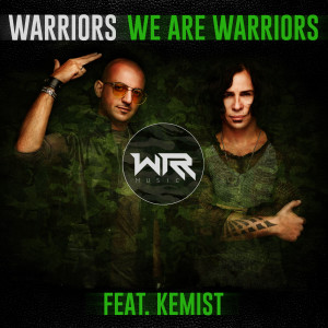 收听Warriors的We Are Warriors歌词歌曲