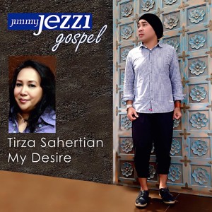 Album My Desire from Tirza Sahertian