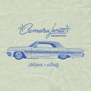 Album CAMARA LENTA (Explicit) oleh El Dusty