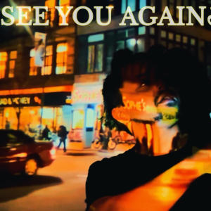 Garza的專輯SEE YOU AGAIN (Explicit)