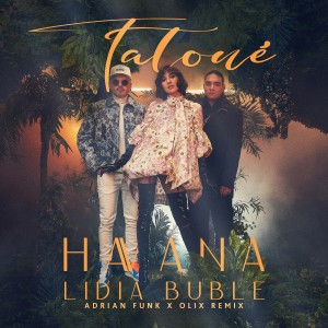 Album Tatoué (Adrian Funk & Olix Remix) oleh Havana