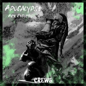 收听CREW5的Apocalypse (Extended Mix)歌词歌曲