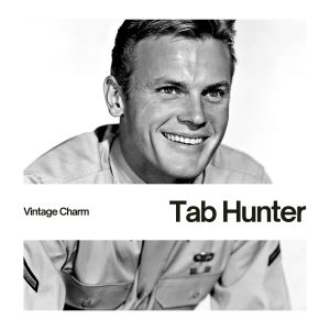 Tab Hunter (Vintage Charm) dari Tab Hunter
