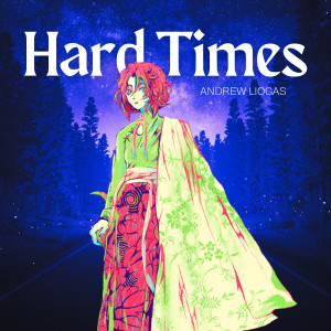Andrew Liogas的專輯Hard Times
