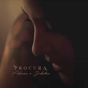 ดาวน์โหลดและฟังเพลง Procura พร้อมเนื้อเพลงจาก Fuka feat. Adnnae