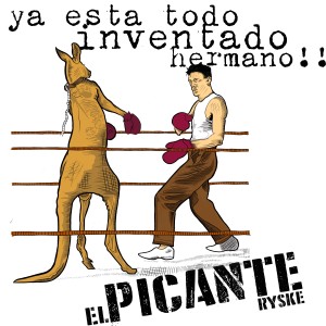 收聽El Picante Ryske的Todo Esta al Revés歌詞歌曲