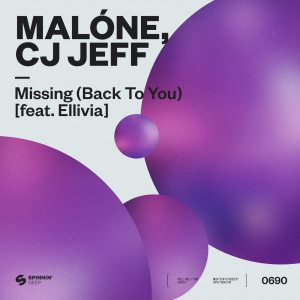 Malóne的專輯Missing (Back To You) [feat. Ellivia]