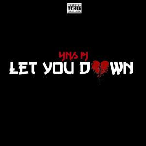 Yns Pj的專輯Let You Down