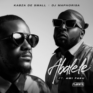 ดาวน์โหลดและฟังเพลง Abalele พร้อมเนื้อเพลงจาก Kabza De Small