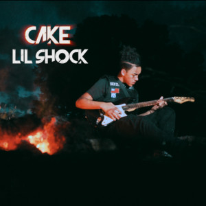 ดาวน์โหลดและฟังเพลง Cake พร้อมเนื้อเพลงจาก Lil shock