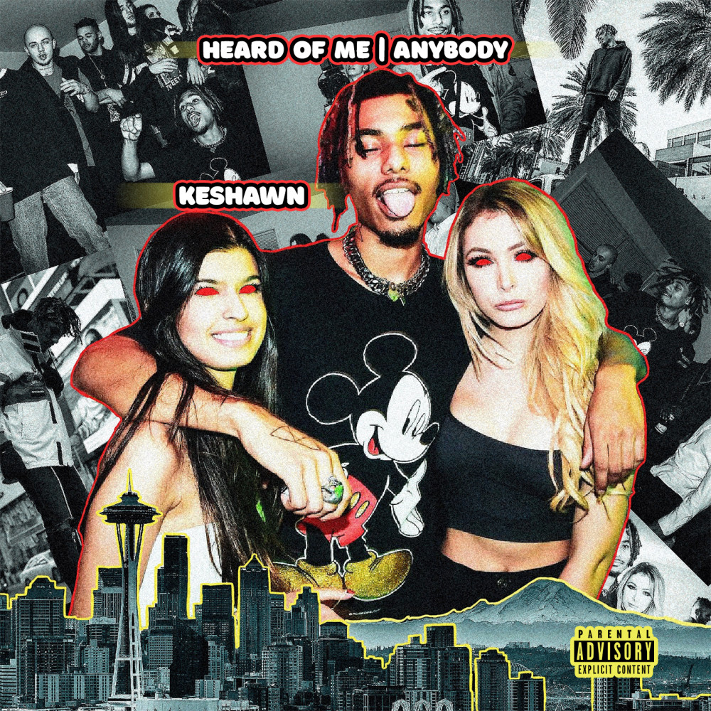 HEARD OF ME / ANYBODY (Explicit)