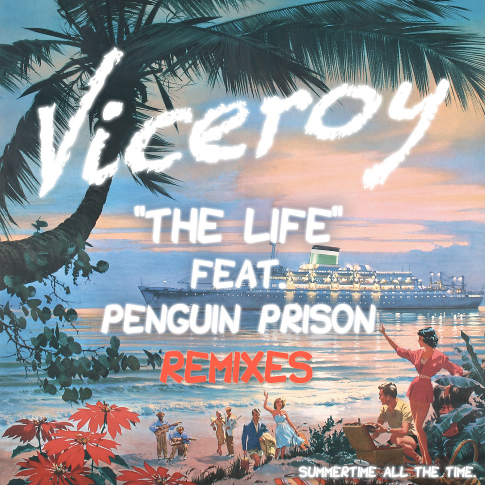 The Life (Two Can Remix) [feat. Penguin Prison]