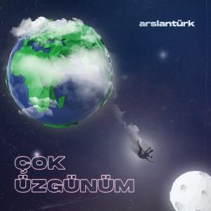Arslantürk的專輯Çok Üzgünüm
