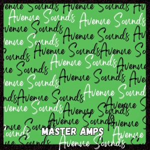 Master Amps的專輯Avenue Sounds