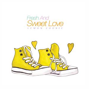 อัลบัม Fresh And Sweet Love ศิลปิน Lemon Cookie