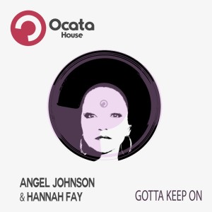 อัลบัม Gotta Keep On ศิลปิน Angel Johnson