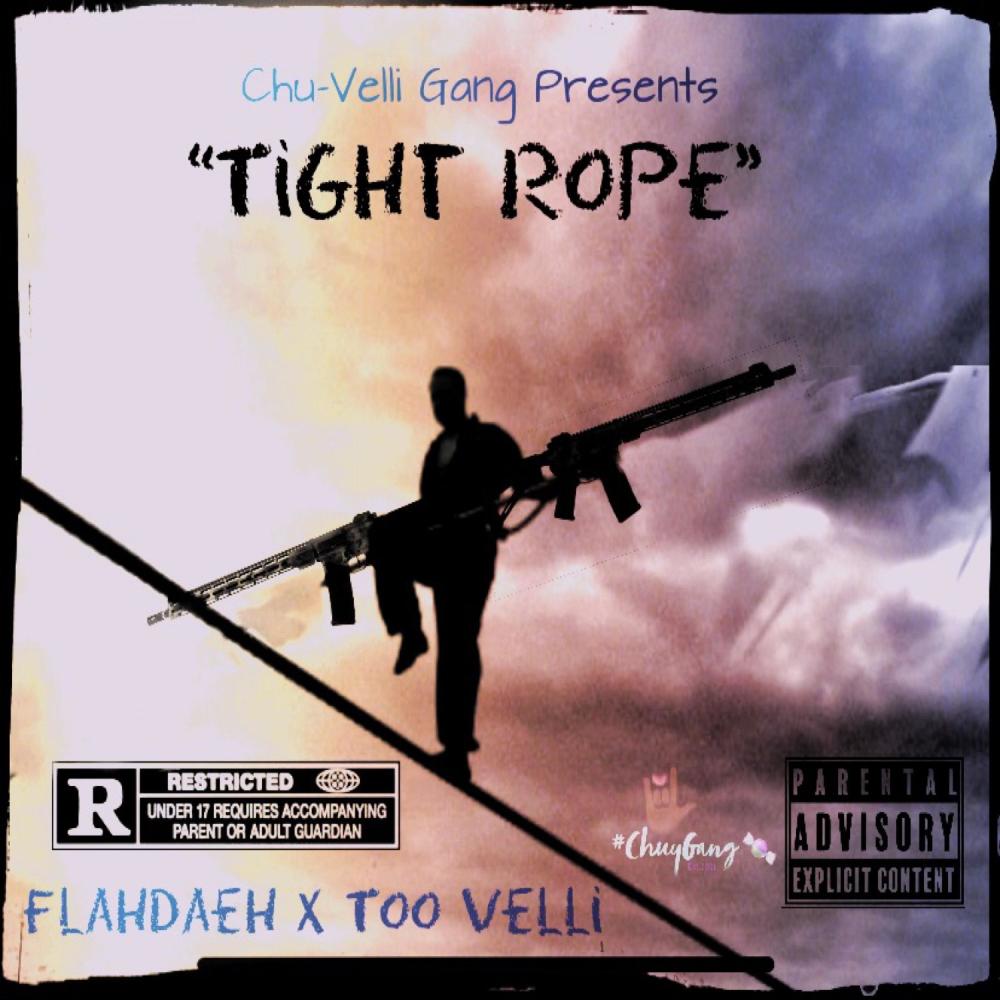 Tight Rope (feat. Flahdaeh & Been Frank / Too Velli) (Explicit)