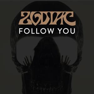 收聽Zodiac的Follow You歌詞歌曲