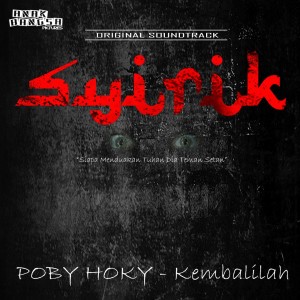 Dengarkan lagu Kembalilah nyanyian Poby Hoky dengan lirik