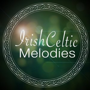 Album Irish Celtic Melodies from Irish Folk Music
