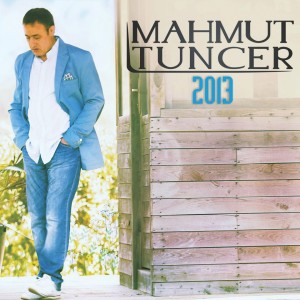 Mahmut Tuncer的專輯Mahmut Tuncer 2013