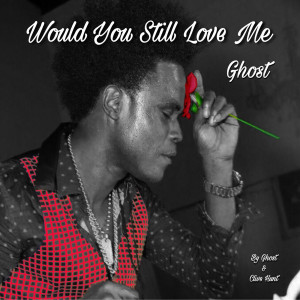 ดาวน์โหลดและฟังเพลง Would You Still Love Me พร้อมเนื้อเพลงจาก Clive Hunt