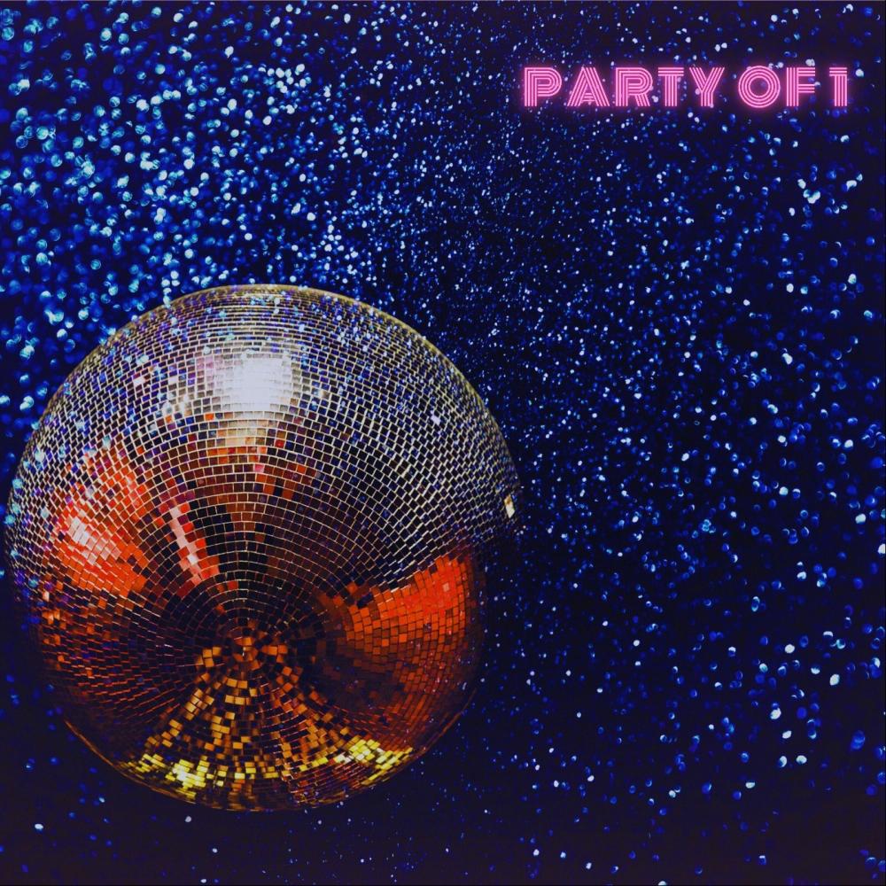 Party Of 1 (feat. Sweet E)