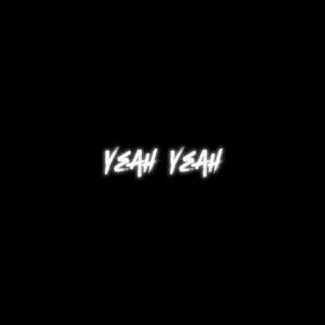 อัลบัม yeah yeah (remix) (Explicit) ศิลปิน all41ne