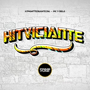 收聽DJMONTTEIROOFICIAL的Hit Viciante (Explicit)歌詞歌曲
