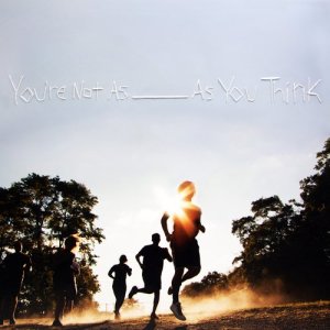 อัลบัม You're Not as _____ as You Think ศิลปิน Sorority Noise