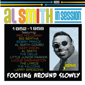 Dengarkan Fooling Around Slowly lagu dari Al Smith dengan lirik