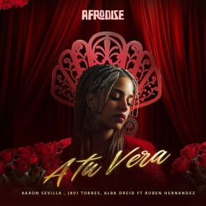ดาวน์โหลดและฟังเพลง A Tu Vera (Radio Edit) พร้อมเนื้อเพลงจาก Aaron Sevilla