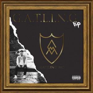 อัลบัม G.A.T.L.I.N.G. ep (Explicit) ศิลปิน Gattling MC