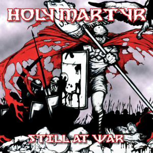 Holy Martyr的專輯Still At War